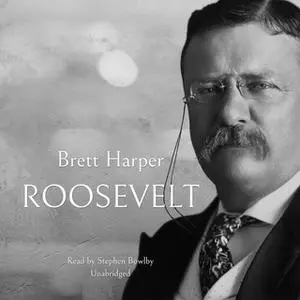 «Roosevelt» by Brett Harper