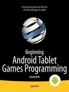 Beginning Android Tablet Games Programming