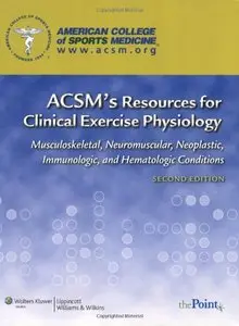 ACSM's Resources for Clinical Exercise Physiology