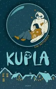 «Kupla» by Siri Pettersen