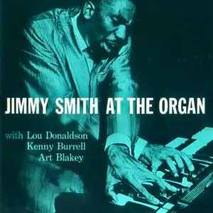 Jimmy Smith - Jimmy Smith At The Organ, Volume 1 (1956/2021) [Official Digital Download 24/96]