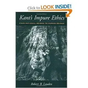 Kant's Impure Ethics: From Rational Beings to Human Beings