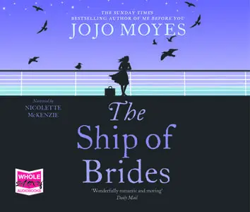 «The Ship of Brides» by Jojo Moyes