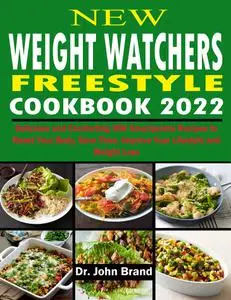 New Weight Watchers Freestyle Cookbook 2022