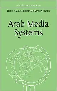 Arab Media Systems