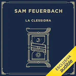 «La clessidra? Krosann Saga 3» by Sam Feuerbach
