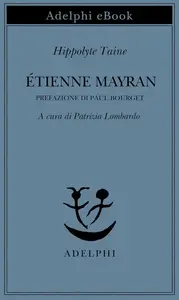 Hippolyte Taine - Étienne Mayran