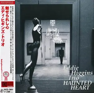 Eddie Higgins Trio - Haunted Heart (1997) [Japanese Edition 2010]
