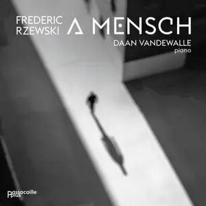 Daan Vandewalle - Rzewski A Mensch (2026)