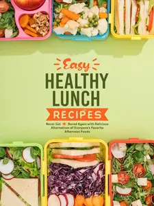 Easy Healthy Lunch Recipes