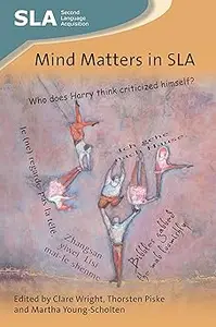 Mind Matters in SLA (Second Language Acquisition, 126)