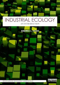 Industrial Ecology: An Introduction