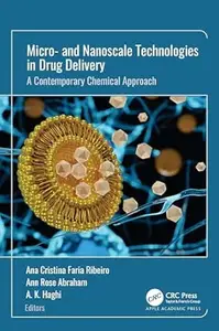 Micro- and Nanoscale Technologies in Drug Delivery