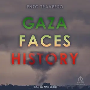 Gaza Faces History [Audiobook]