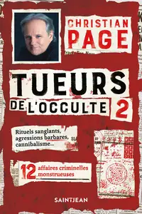 Tueurs de l'occulte 2 - Christian Page