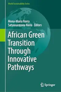 African Green Transition Through Innovative Pathways