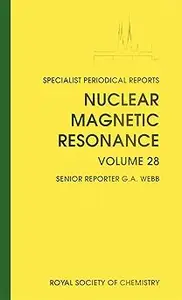 Nuclear Magnetic Resonance: Volume 28