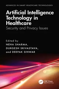 Artificial Intelligence Technology in Healthcare: Security and Privacy Issues