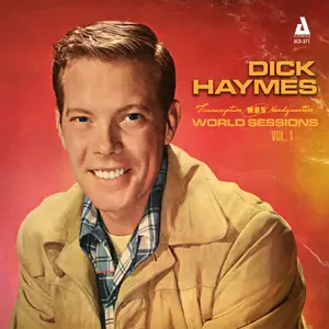 Dick Haymes - World Sessions, Vol. 1 (2025) [Official Digital Download 24/96]