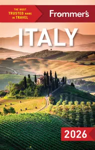 Frommer's Italy 2026 (Frommer's Color Complete Guides), 18th Edition