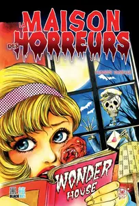 La Maison Des Horreurs - Tome 1