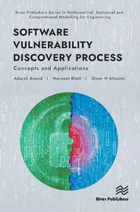 Software Vulnerability Discovery Process: Concepts and Applications