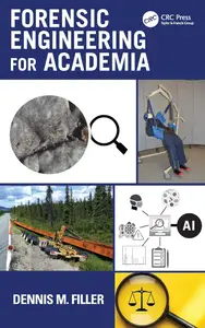 Forensic Engineering for Academia
