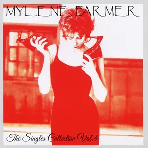 Mylène Farmer - The Singles Collection Vol.4 (2024)