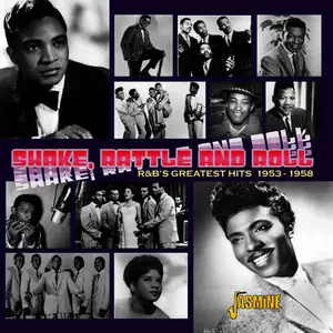 VA - Shake, Rattle and Roll - R&B Greatest Hits 1953 - 1958 (2009)