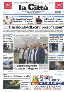 La Citta di Salerno - 4 Luglio 2025