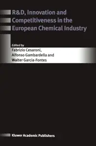 R&D, Innovation and Competitiveness in the European Chemical Industry