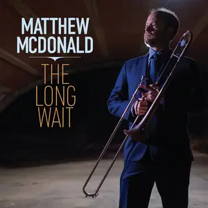 Matthew McDonald - The Long Wait (2024) [Official Digital Download 24/96]