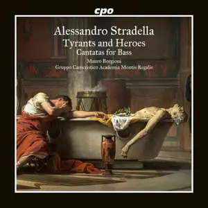 Mauro Borgioni & Gruppo Cameristico Academia Montis Regalis - Tyrants and Heroes: Cantatas for Bass (2026)