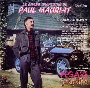 Paul Mauriat - Too Much Heaven + Bonus Tracks (2017) {Remastered}