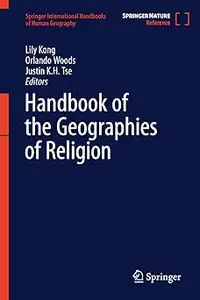 Handbook of the Geographies of Religion