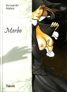 Morbo, de Bernardo Muñoz