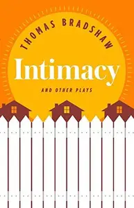 Intimacy and Other Plays