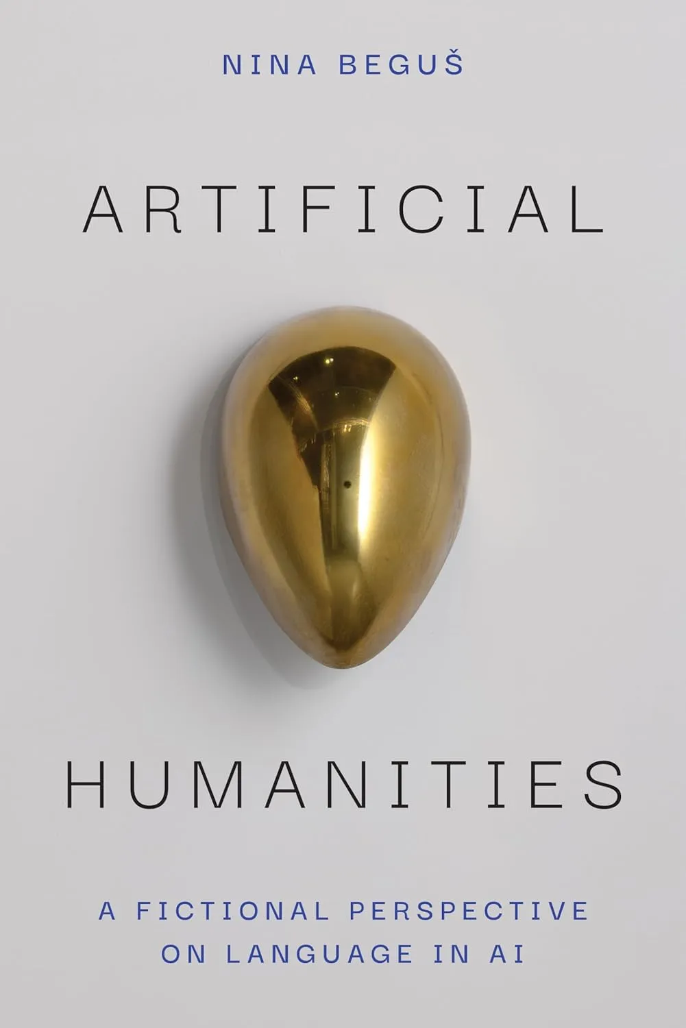 Artificial Humanities: A Fictional Perspective on Language in Ai
