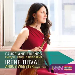 Irène Duval & Angus Webster - Fauré and Friends (2024) [Official Digital Download 24/48]