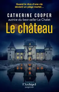 Catherine Cooper, "Le château"