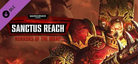 Warhammer 40000 Sanctus Reach Horrors of the Warp (2018) v1.5.0