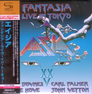 Asia - Fantasia: Live In Tokyo (2007) {2016, Japanese Reissue, Remastered}