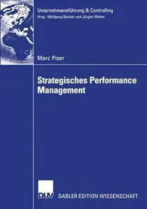 Strategisches Performance Management: Performance Measurement als Instrument der strategischen Kontrolle