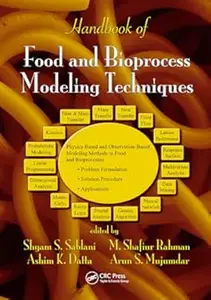 Handbook of Food and Bioprocess Modeling Techniques