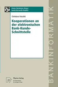 Kooperationen an der elektronischen Bank-Kunde-Schnittstelle