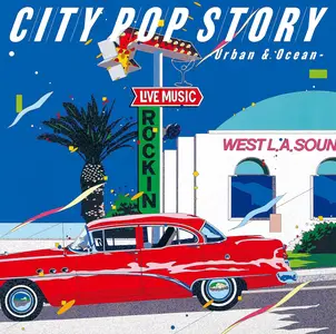VA - City Pop Story - Urban & Ocean (Remastered) (2023)