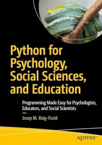 Python for Psychology, Social Sciences, and Education
