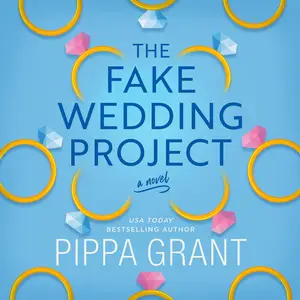 The Fake Wedding Project: A Novel