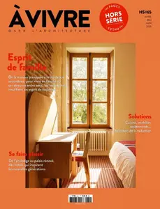 Architectures à vivre Hors-Série - Avril-Juin 2025