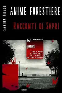 Anime Forestiere: Racconti di Sapri